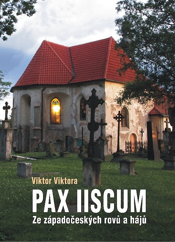 Pax iiscum: Ze západočeských rovů a hájů