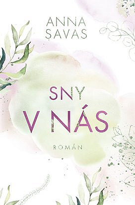 Sny v nás