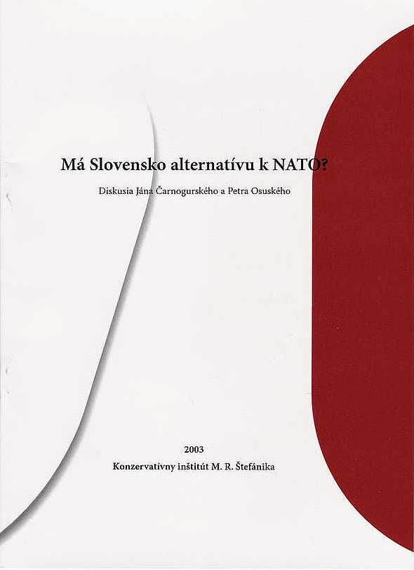 Má Slovensko alternatívu k NATO? - Diskusia Jána Čarnogurského a Petra Osuského