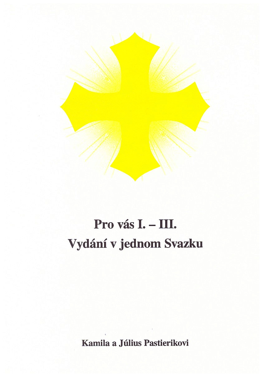 Pro Vás I. - III. Vydání v jednom svazku