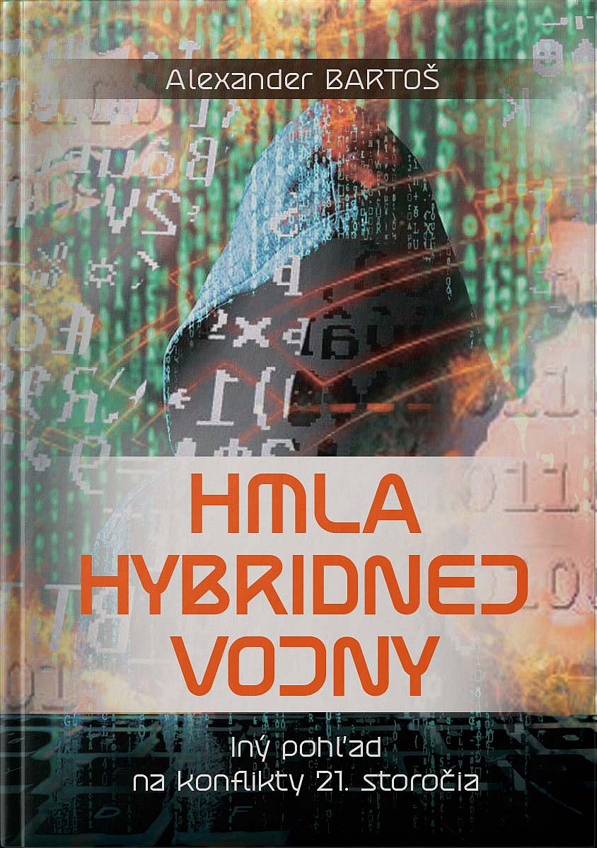 Hmla hybridnej vojny: Iný pohľad na konflikty 21. storočia