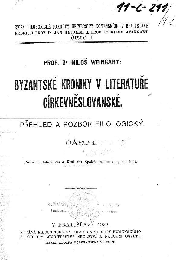 Byzantské kroniky v literatuře církevněslovanské: Přehled a rozbor filologický. Část I.