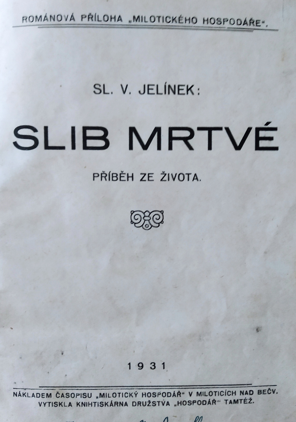 Slib mrtvé