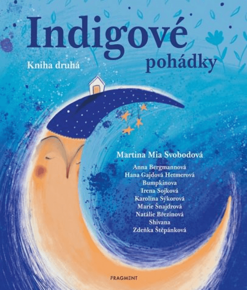 Indigové pohádky - Kniha druhá