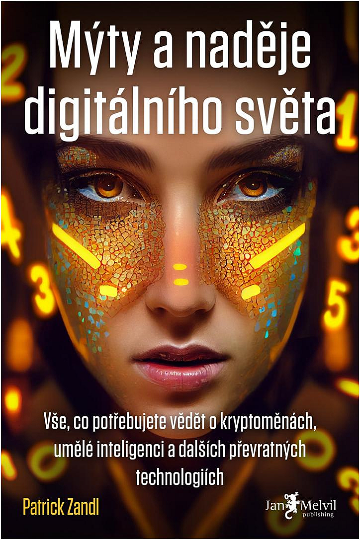 Mýty a naděje digitálního světa