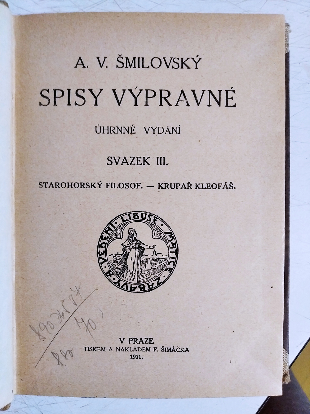 Spisy výpravné III. - Starohorský filosof / Krupař Kleofáš