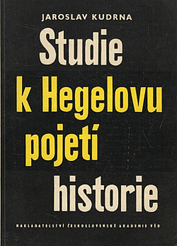 Studie k Hegelovu pojetí historie