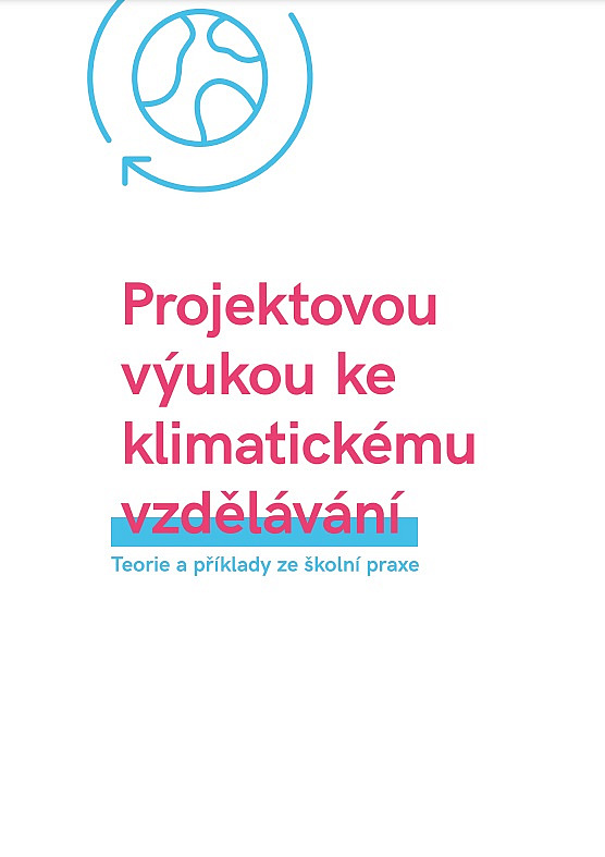 Projektovou výukou ke klimatickému vzdělávání