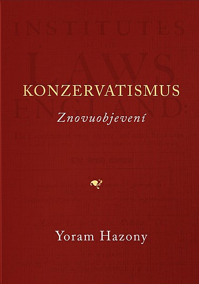 Konzervatismus: Znovuobjevení