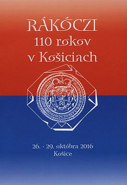 Rákóczi 110 rokov v Košiciach