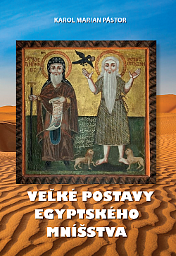 Veľké postavy egyptského mníšstva