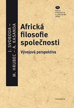 Africká filosofie společnosti: Vývojová perspektiva