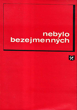 Nebylo bezejmenných