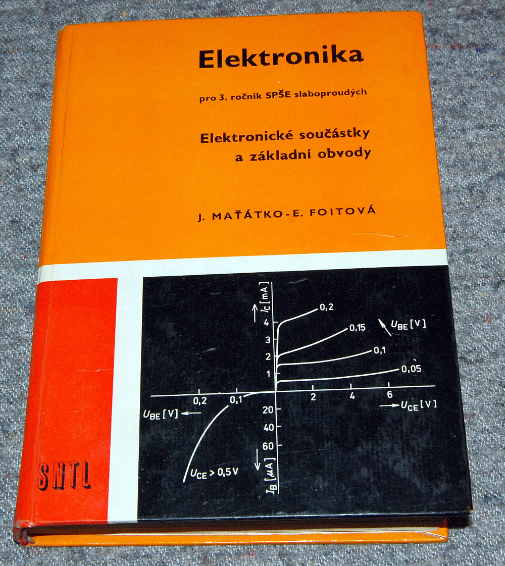 Elektronika pro 3. ročník SPŠE slaboproudých : elektronické součástky a základní obvody