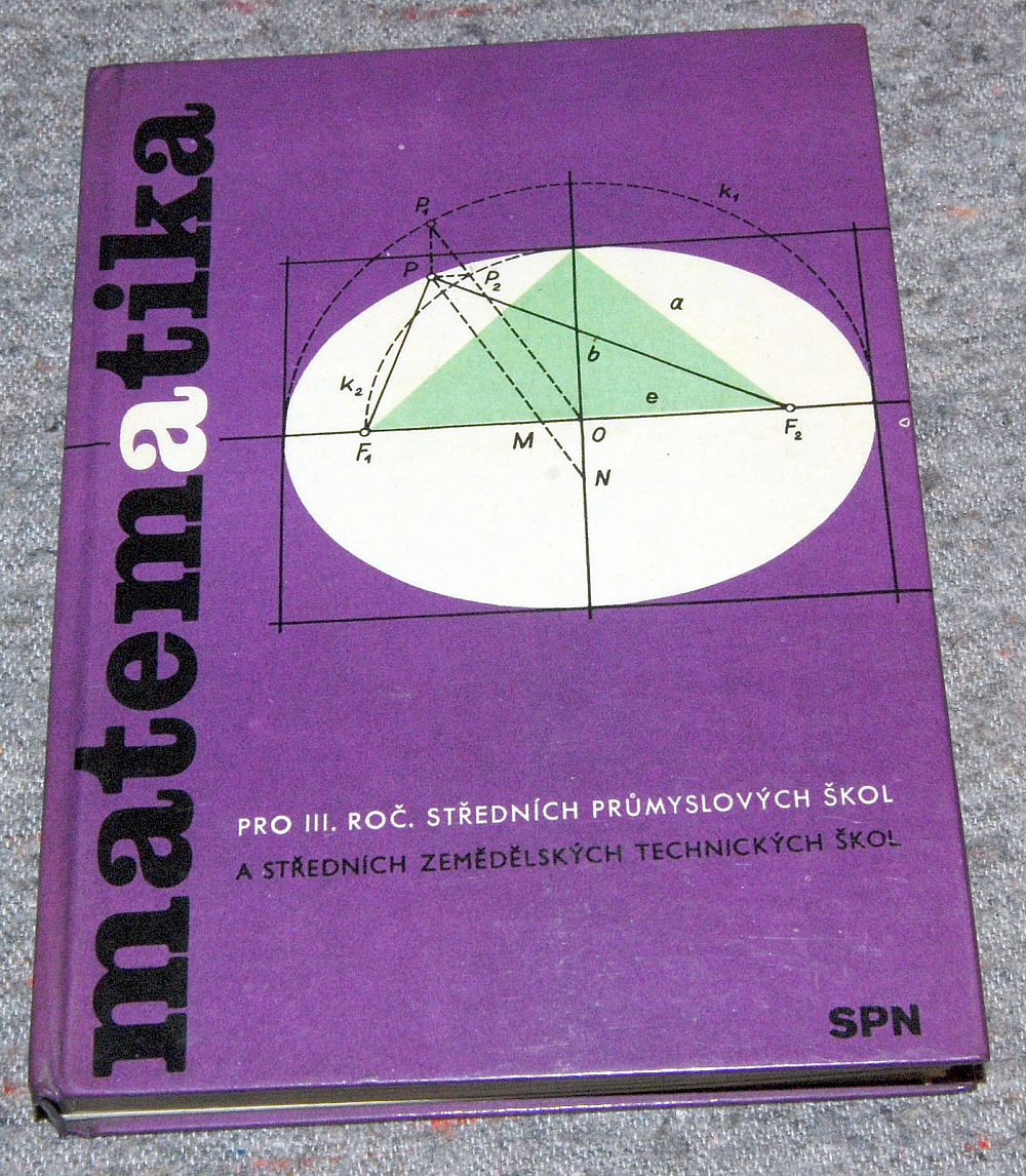 Matematika pro III. ročník středních průmyslových škol a středních zemědělských technických škol