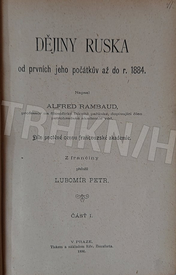 Dějiny Ruska od prvních jeho počátkův až do r. 1884 (Část I.)