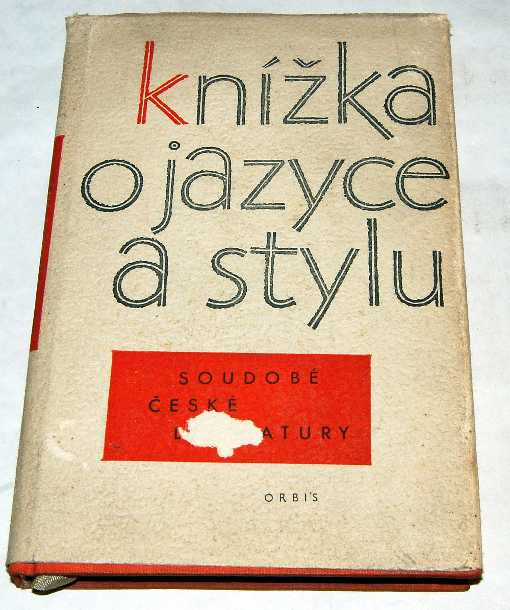 Knížka o jazyce a stylu soudobé české literatury