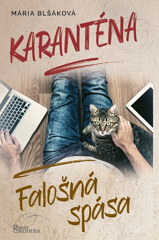 Karanténa: Falošná spása