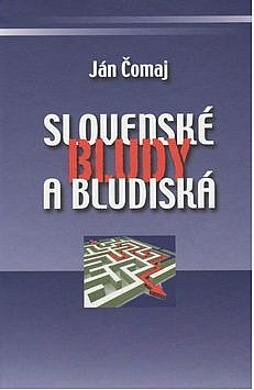 Slovenské bludy a bludiská