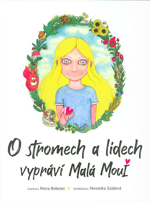 O stromech a lidech vypráví Malá MouÍ