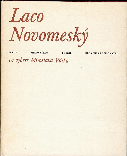 Laco Novomeský vo výbere Miroslava Válka