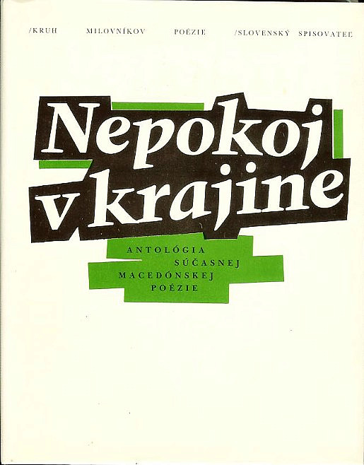 Nepokoj v krajine: Antológia súčasnej macedónskej poézie