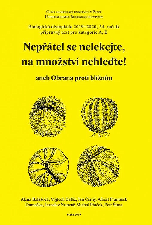 Nepřátel se nelekejte, na množství nehleďte!