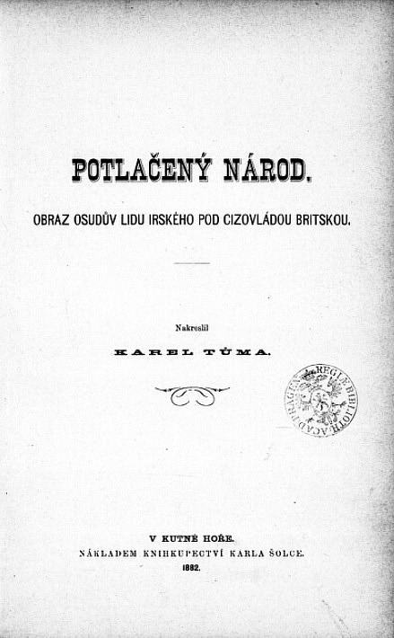 Potlačený národ: Obraz osudův lidu irského pod cizovládou britskou