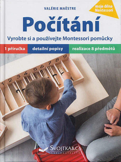 Počítání: Vyrobte si a používejte Montessori pomůcky - Moje dílna Montessori