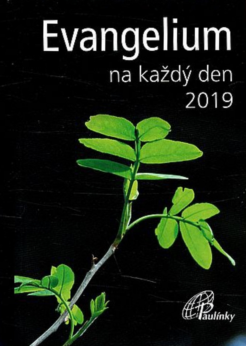 Evangelium na každý den 2019