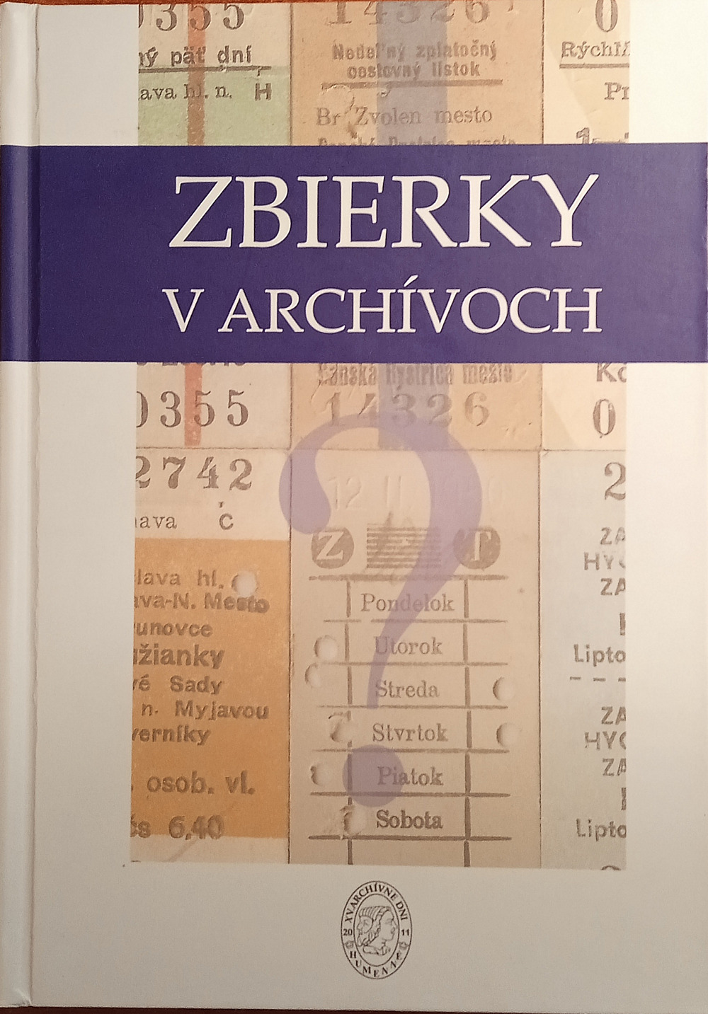 Zbierky v archívoch