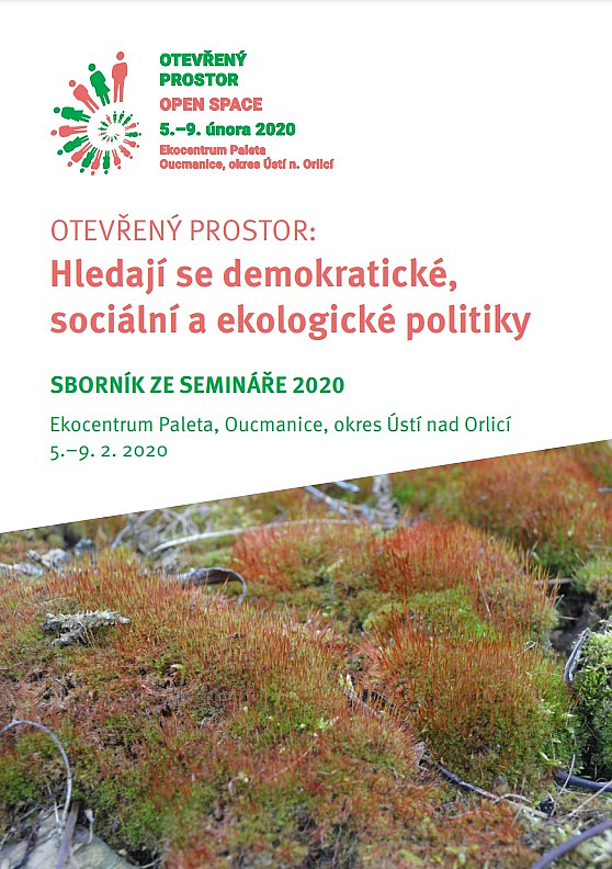 Sborník ze semináře Otevřený prostor 2020: Hledají se demokratické, sociální a ekologické politiky