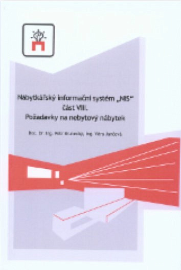 Nábytkářský informační systém „NIS" část VIII.: Požadavky na nebytový nábytek