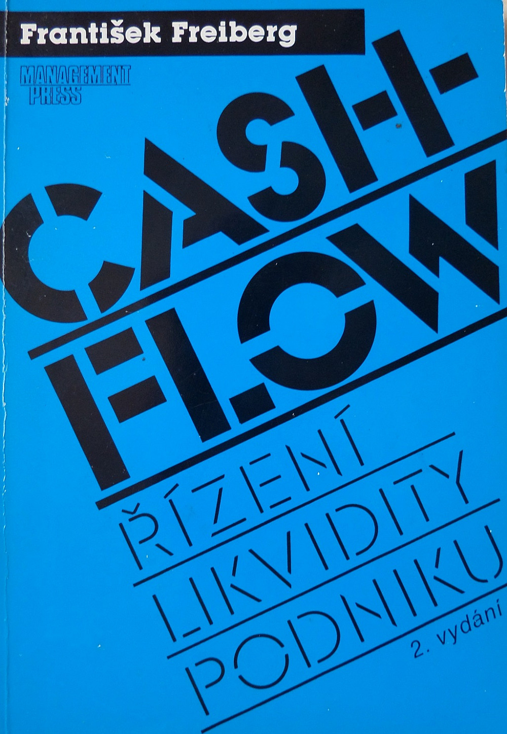 Cash-flow: Řízení likvidity podniku