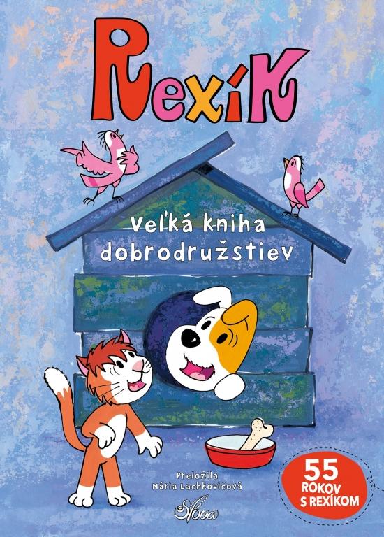 Rexík: Veľká kniha dobrodružstiev