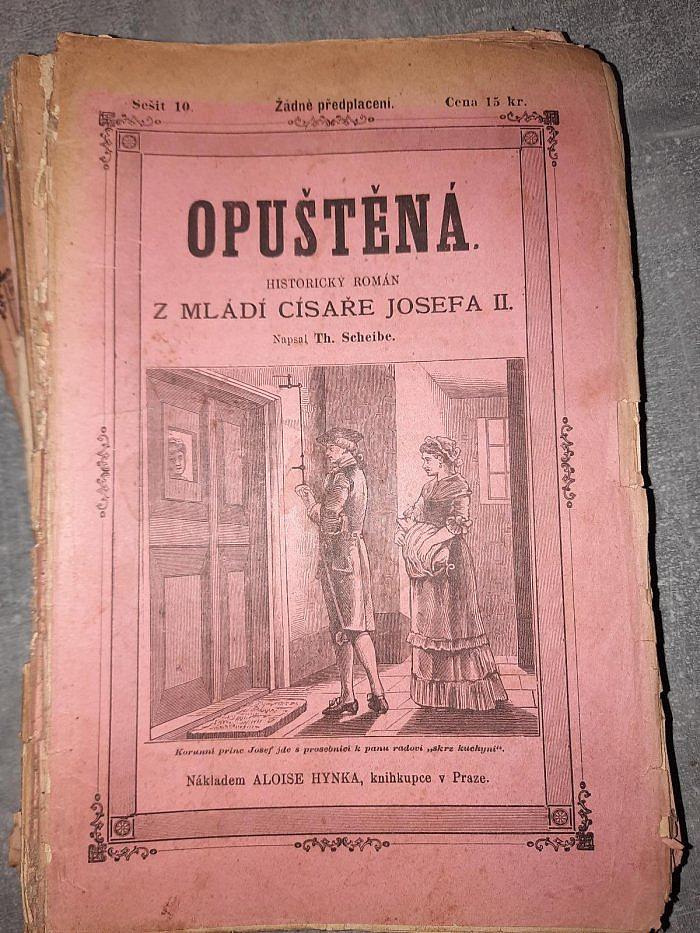 Opuštěná: Historický román z mládí císaře Josefa II. (I.-III.)