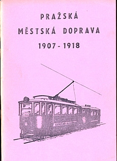 Pražská městská doprava 1907 - 1918