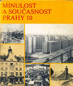 Minulost a současnost Prahy 10