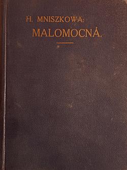 Malomocná I-II