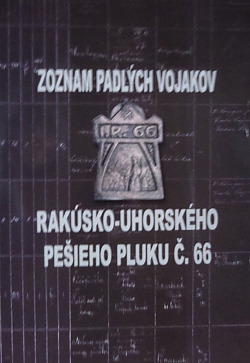 Zoznam padlých vojakov rakúsko-uhorského pešieho pluku č. 66