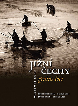 Jižní Čechy: Genius loci