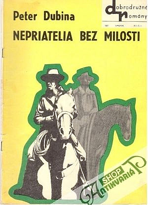 Nepriatelia bez milosti