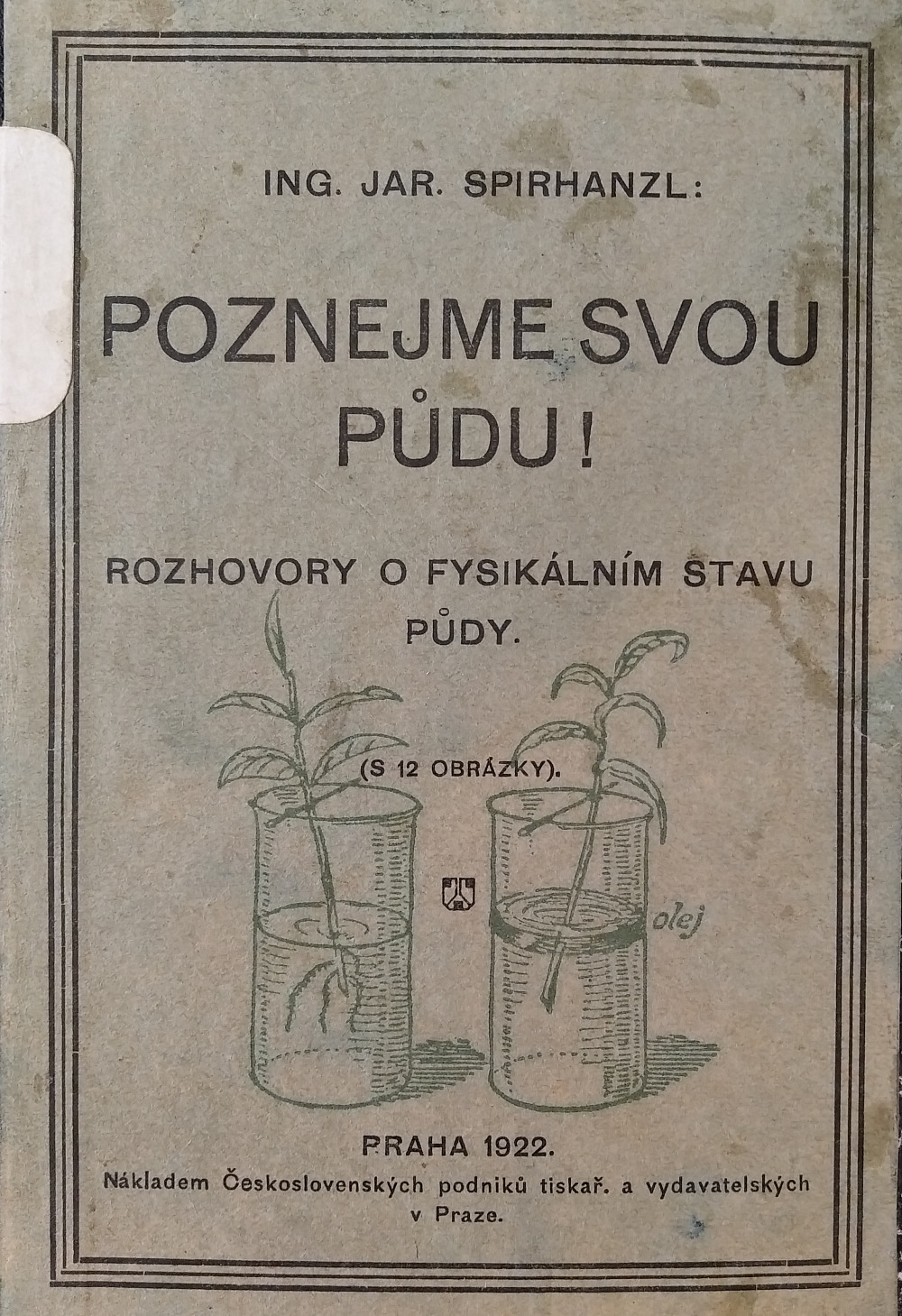 Poznejme svou půdu!