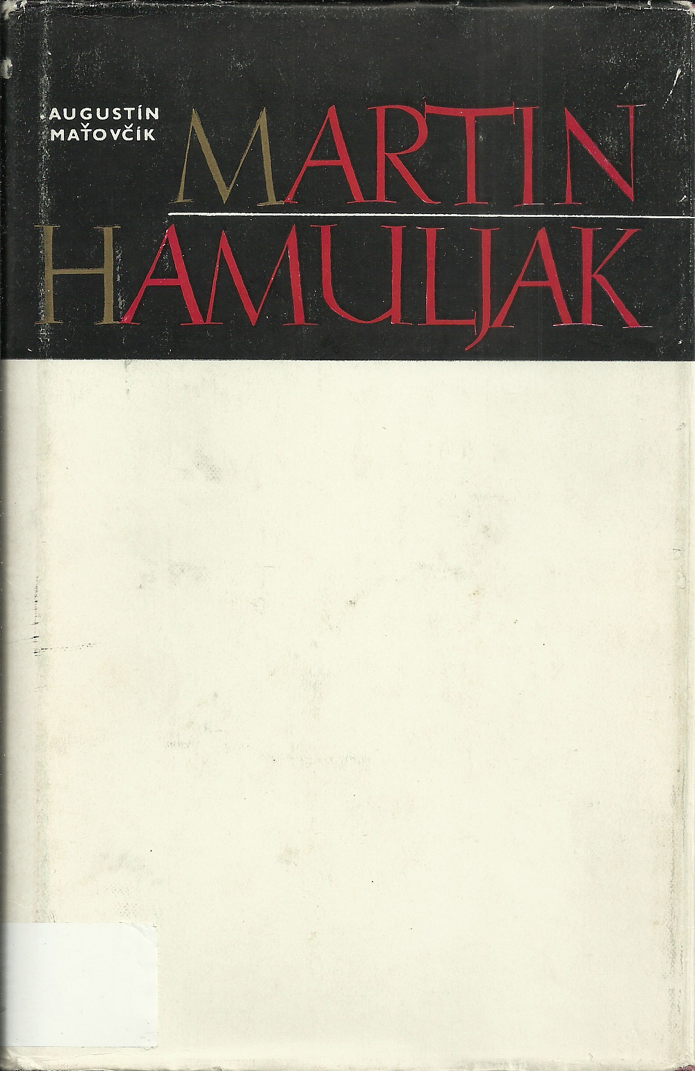 Martin Hamuljak (1789 - 1859): Život / Dielo / Osobnosť