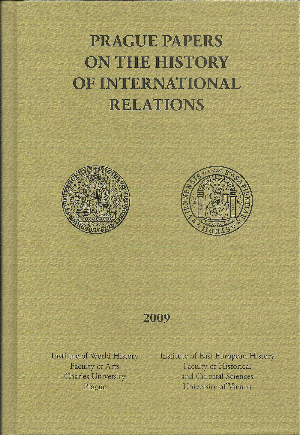 Prague papers on the history of international relations