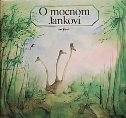 O mocnom Jankovi