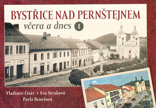 Bystřice nad Pernštejnem včera a dnes I