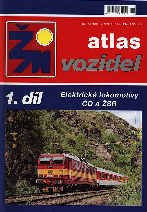 Atlas vozidel ŽM - 1. díl: Elektrické lokomotivy ČD a ŽSR