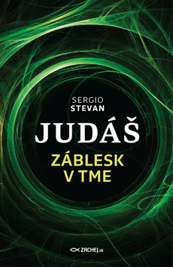 Judáš - Záblesk v tme