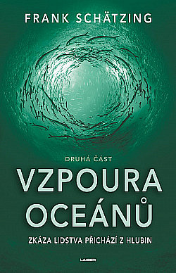 Vzpoura oceánů - 2. část